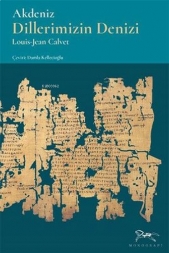 Akdeniz Dillerimizin Denizi