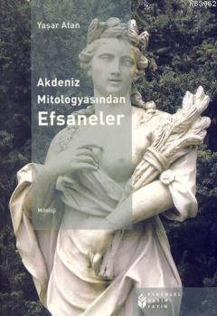 Akdeniz Mitologyasından Efsaneler