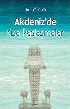 Akdeniz'de Kısa Paslaşmalar