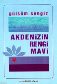Akdenizin Rengi Mavi