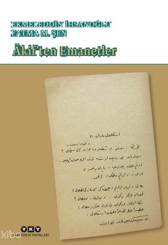 Âkif’ten Emanetler