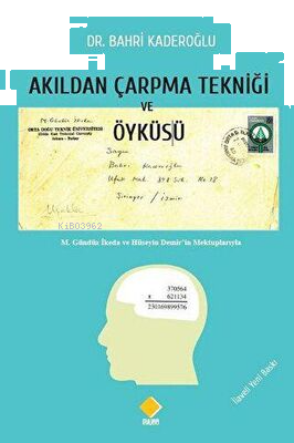 Akıldan Çarpma Tekniği ve Öyküsü