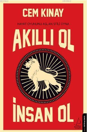 Akıllı Ol İnsan Ol; Hayat Oyununu Aslan Stili Oyna