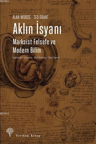 Aklın İsyanı; Marksist Felsefe ve Modern Bilim