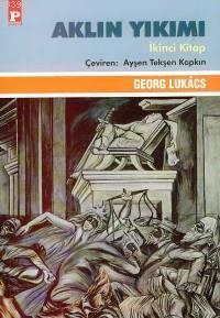 Aklın Yıkımı; İkinci Kitap