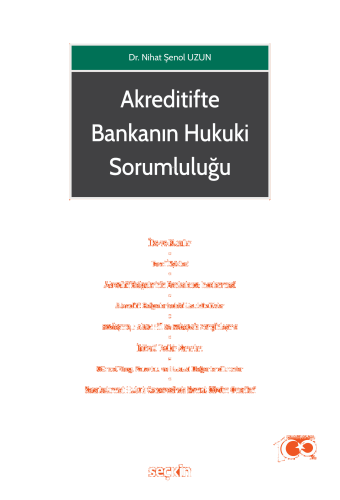 Akreditifte Bankanın Hukuki Sorumluluğu