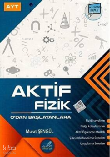 Aktif Öğrenme Yayınları YKS AYT 0 Dan Başlayanlara Fizik