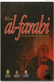 Al-Farabi; A Civilization Philosopher