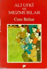 Al Üfki Ve Mezmurlar