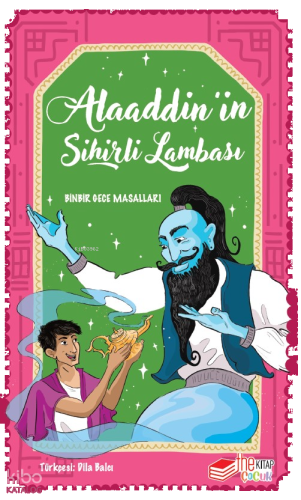 Alaaddin'in Sihirli Lambası;Binbir Gece Masalları