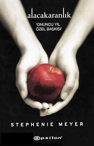 Alacakaranlık / Yaşam Ve Ölüm (2 Kitap Takım); 10. Yıla Özel Çifte Basım