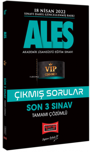 ALES Son 3 Sınav Tamamı Çözümlü Çıkmış Sorular (18 Nisan 2022 Sınavı Dahil)