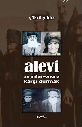 Alevi Asimilasyonuna Karşı Durmak