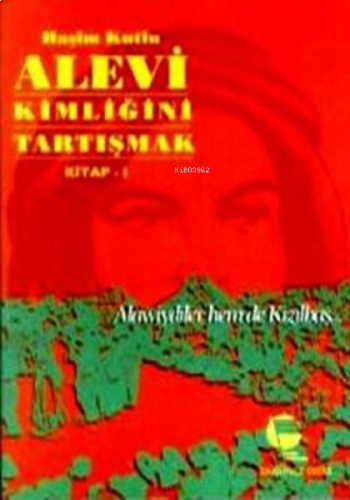 Alevi Kimliğini Tartışmak