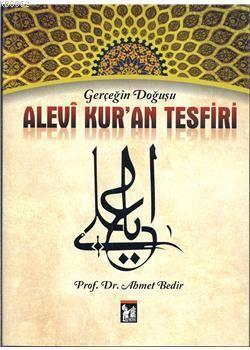 Alevi Kur'an Tefsiri; Gerçeğin Doğuşu