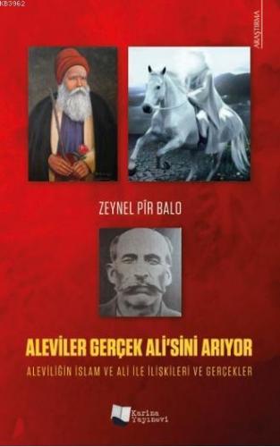 Aleviler Gerçek Ali'sini Arıyor
