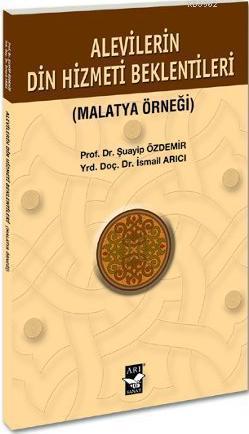 Alevilerin Din Hizmeti Beklentisi; (Malatya Örneği)
