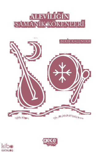 Aleviliğin Şamanik Kökenleri