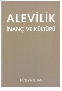 Alevilik İnanç ve Kültürü