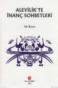 Alevilik'te İnanç Sohbetleri