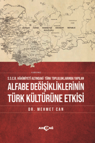 Alfabe Değişikliklerinin Türk Kültürüne Etkisi