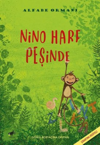 Alfabe Ormanı - Nino Harf Peşinde