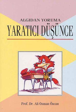 Algıdan Yoruma Yaratıcı Düşünce