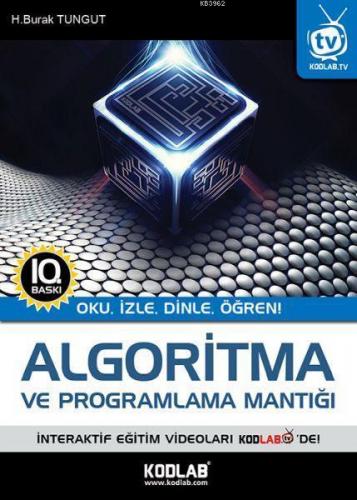 Algoritma ve Programlama Mantığı; Oku, İzle, Dinle, Öğren