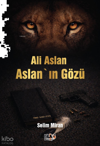 Ali Aslan - Aslan`ın Gözü