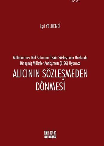 Alıcının Sözleşmeden Dönmesi