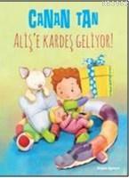 Aliş'e Kardeş Geliyor