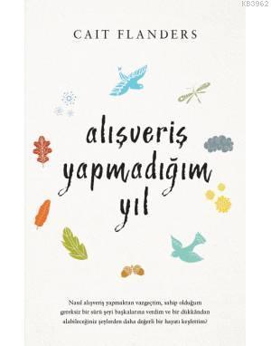 Alışveriş Yapmadığım Yıl