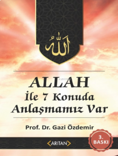 Allah İle Anlaşmamız Var