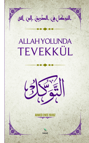 Allah Yolunda Tevekkül