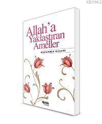 Allah'a Yaklaştıran Ameller