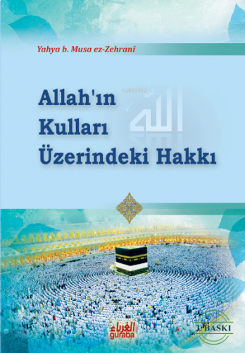 Allah'ın Kulları Üzerindeki Hakları