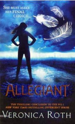 Allegiant (Divergent, Book 3)