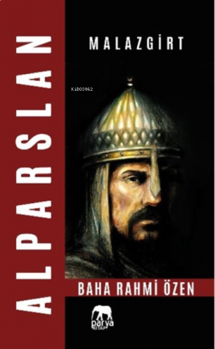 Alparslan ve Malazgirt