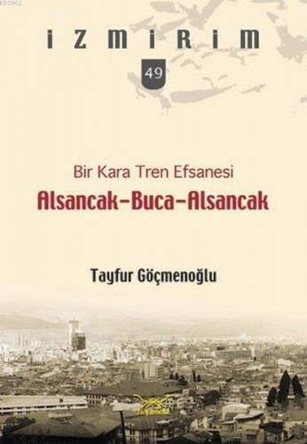 Alsancak Buca Alsancak; İzmirim 65