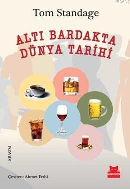 Altı Bardakta Dünya Tarihi