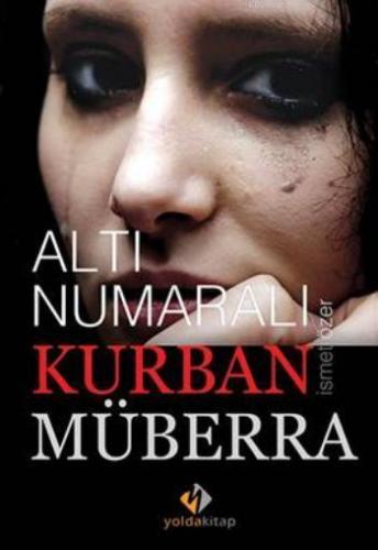 Altı Numaralı Kurban Müberra