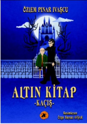 Altın Kitap;Kaçış