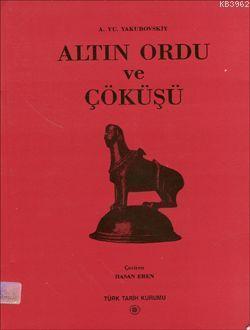 Altın Ordu ve Çöküşü