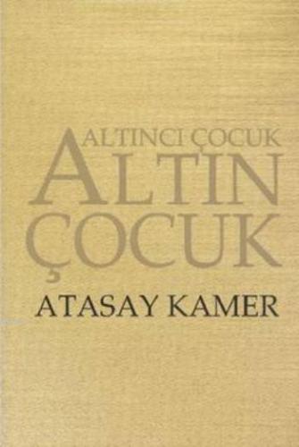 Altıncı Çocuk Altın Çocuk