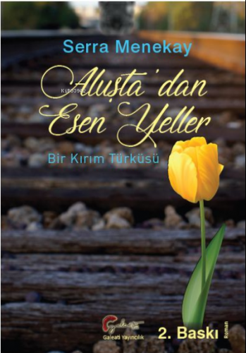 Aluşta'dan Esen Yeller Bir Kırım Türküsü