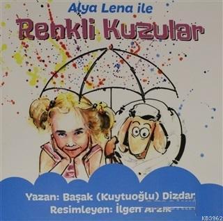 Alya Lena ile Renkli Kuzular