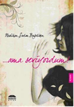 Ama Seviyordum (Cep Boy)