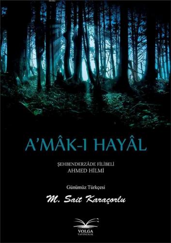 A'mak-ı Hayal