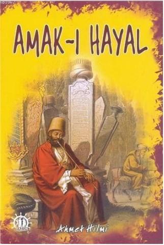 Amak-ı Hayal