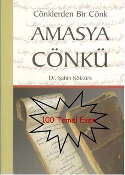 Amasya Cönkü; Cönklerden Bir Cönk